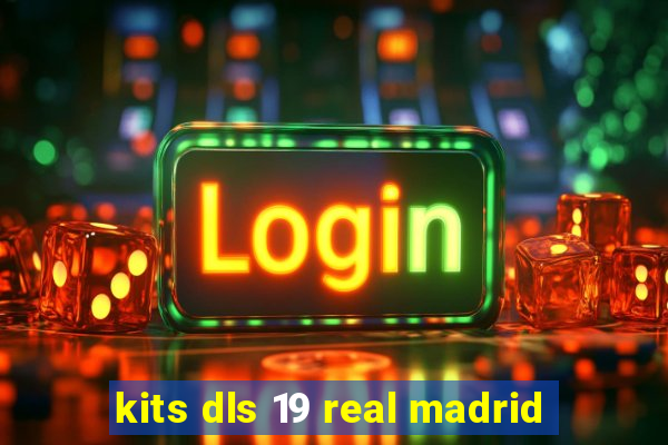 kits dls 19 real madrid